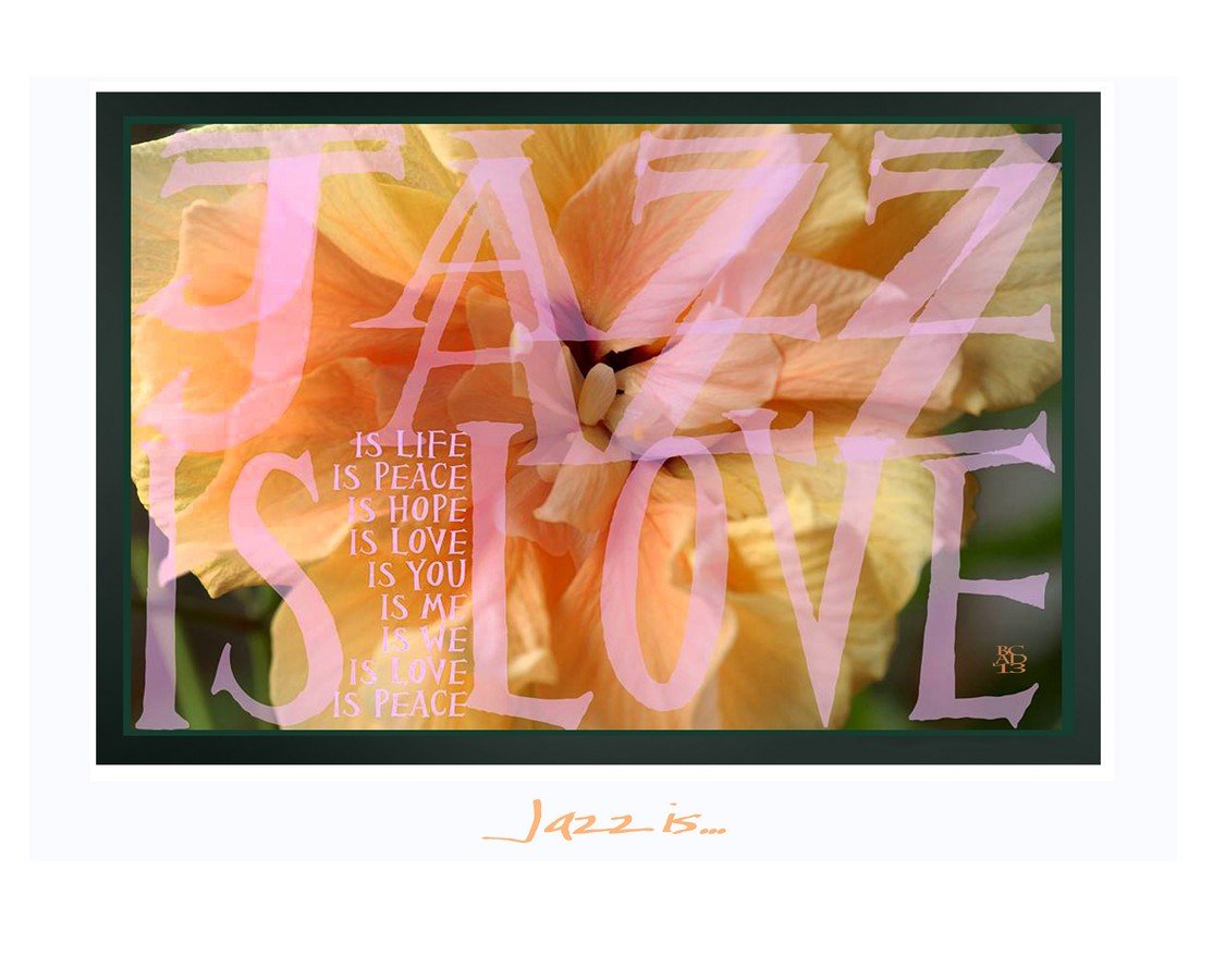 bcjazzislove16x24a